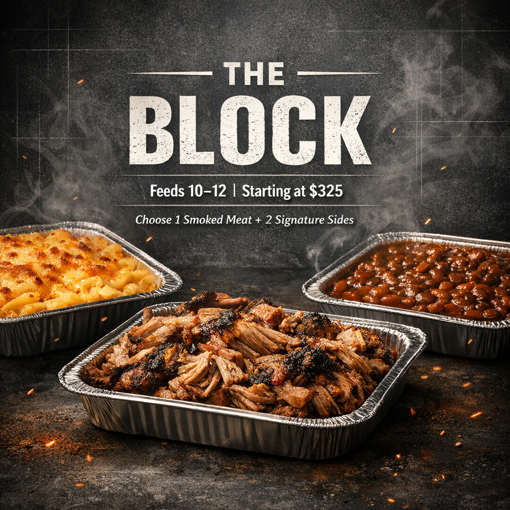 The Block | Choose 1 Meat & 2 Signature Sides